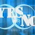 Yes Or No Show
